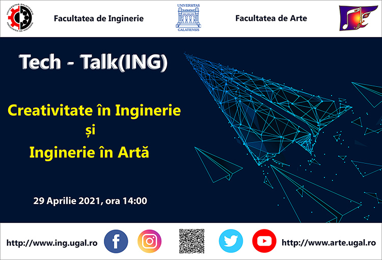 Tech-Talk(ING) - Creativitate în Inginerie și Inginerie în Artă