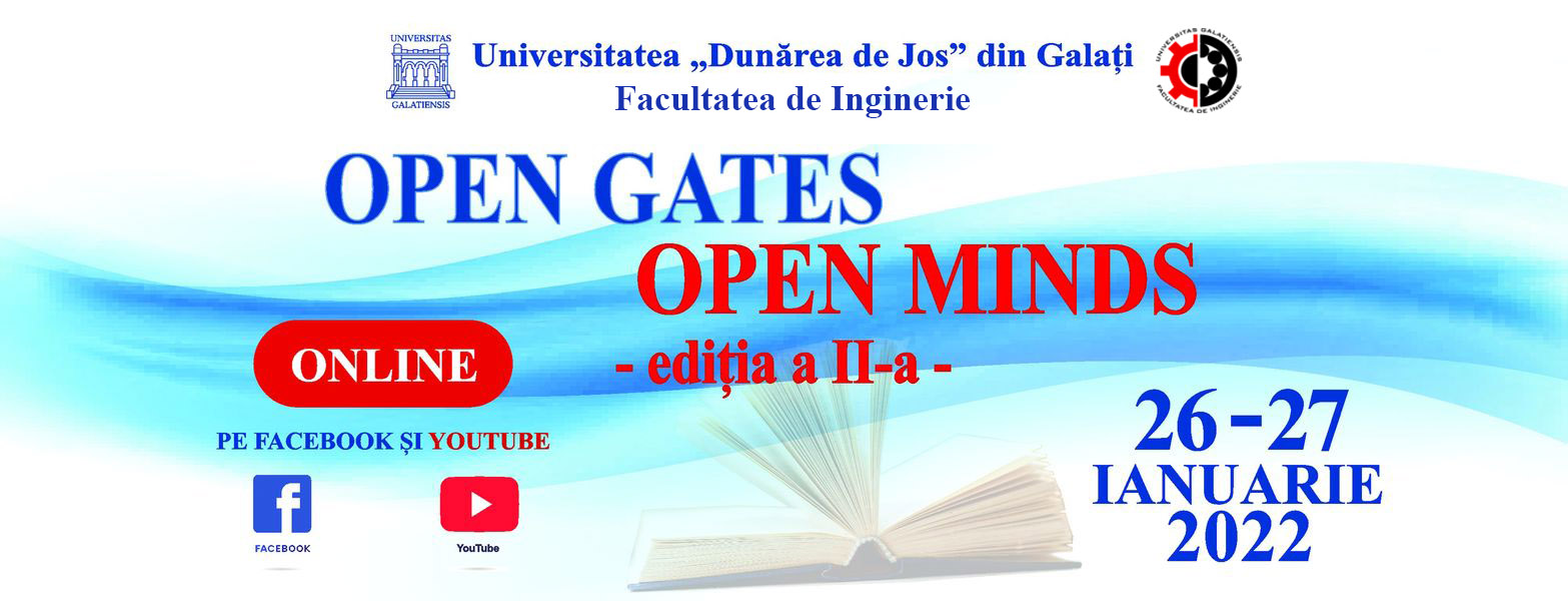 Open Gates. Open Minds. Facultatea de Inginerie 2022