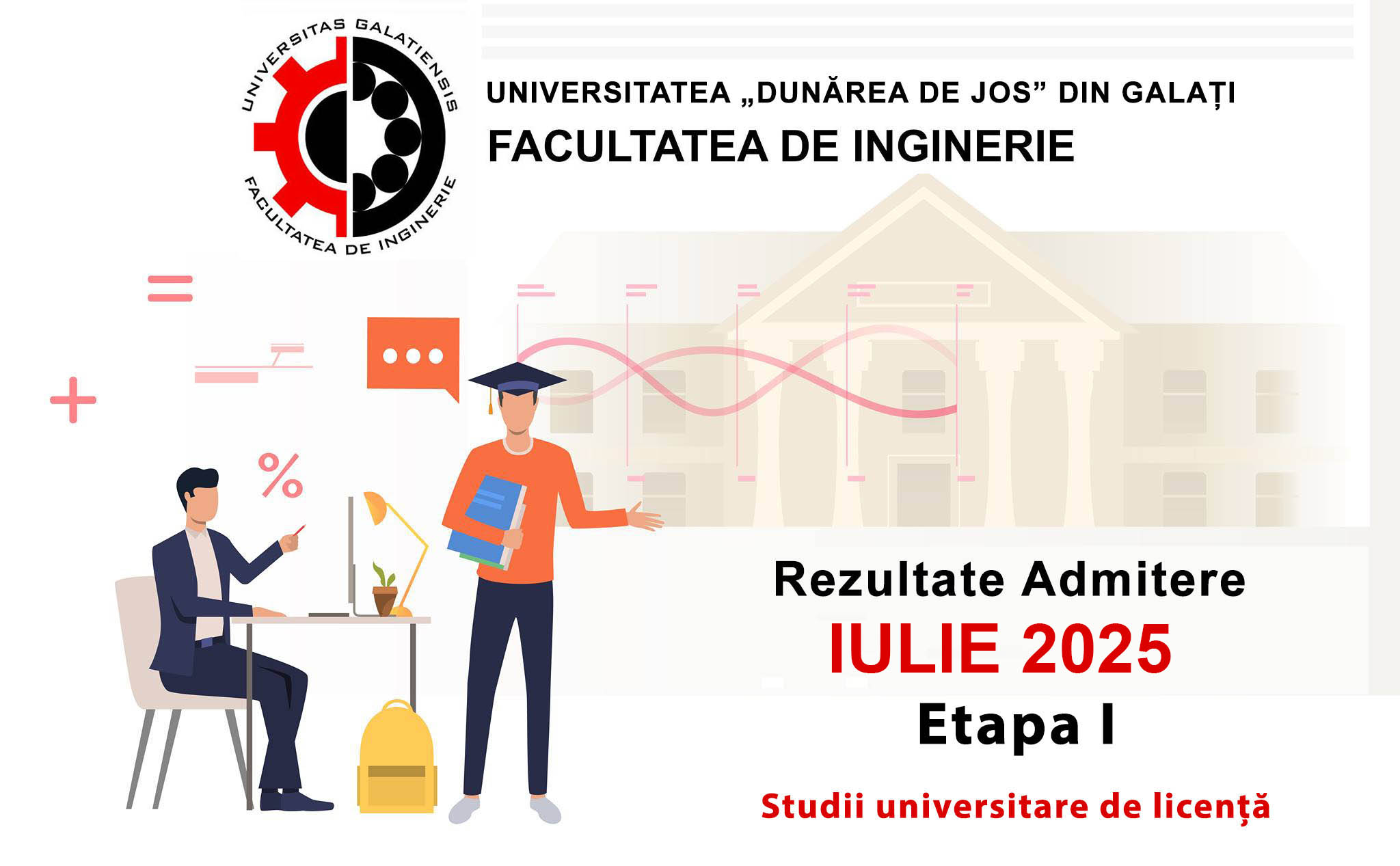 Rezultate intermediare licenta - Etapa I - Iulie 2025